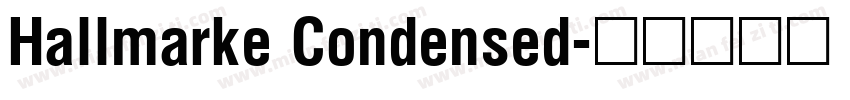 Hallmarke Condensed字体转换